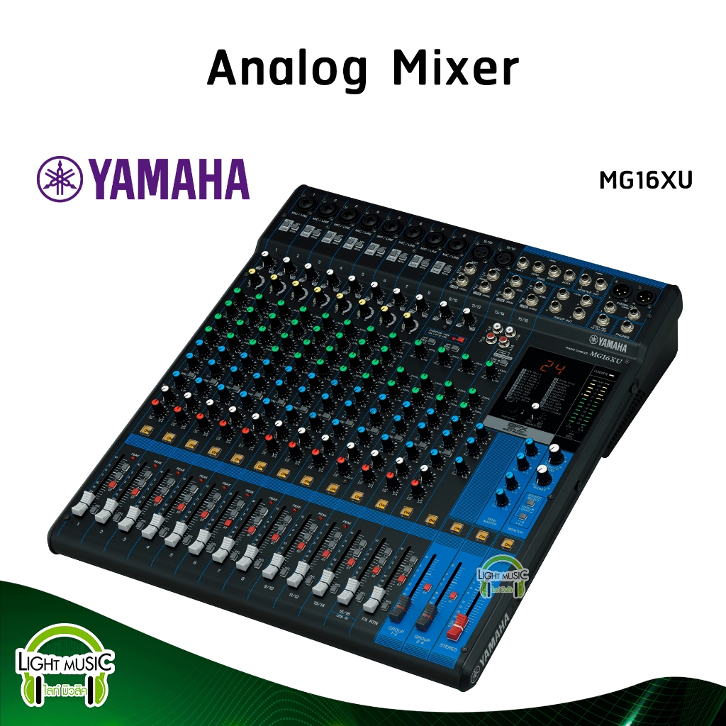 Analog Mixer Yamaha รุ่น MG16XU มิกเซอร์อนาล็อก 16 ช่อง พร้อม USB audio interface SFX Digital effect 24 Program
