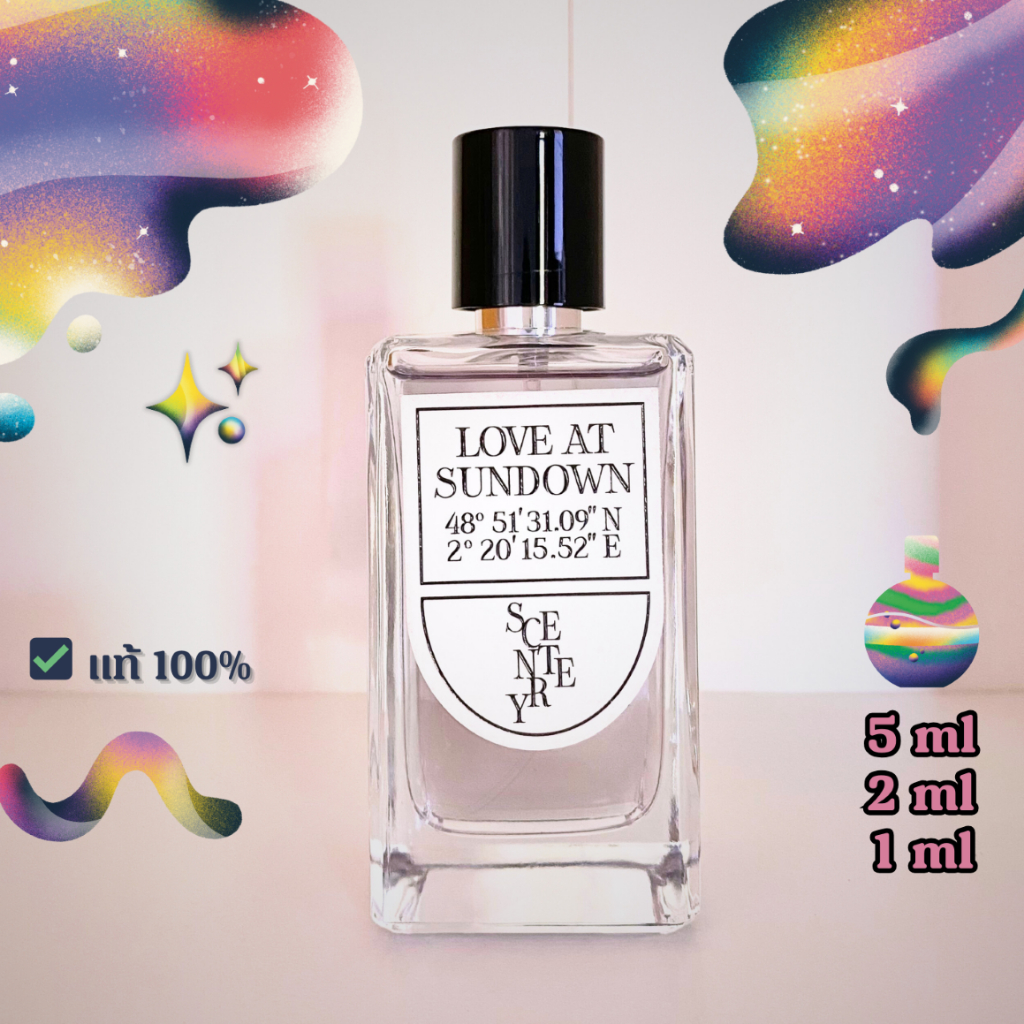 [ 🔆 ซื้อในวิดีโอลด 30% ] แบ่งขาย🌷 Love at Sundown | น้ำหอม Scentery แท้💯✨ Eau de Parfum