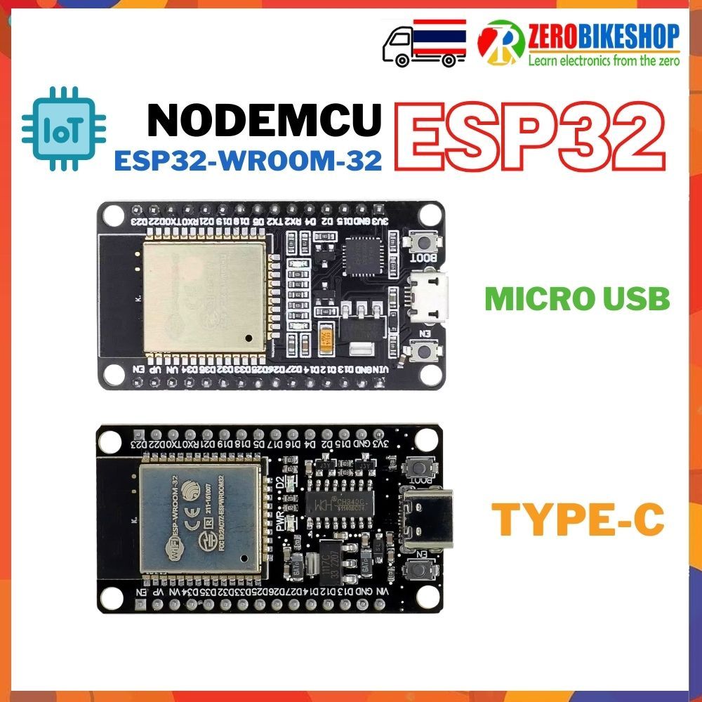 **พร้อมส่ง จากไทย**  ESP32 WiFi Node32s ESP-32 ESP-32S NodeMCU ESP-WROOM-32 WiFi Bluetooth by ZEROBI