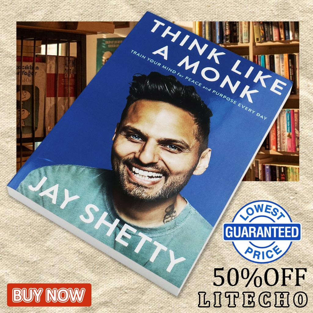 【English Book】Think Like a Monk: Train Your Mind for Peace and Purpose Every Day by Jay Shetty