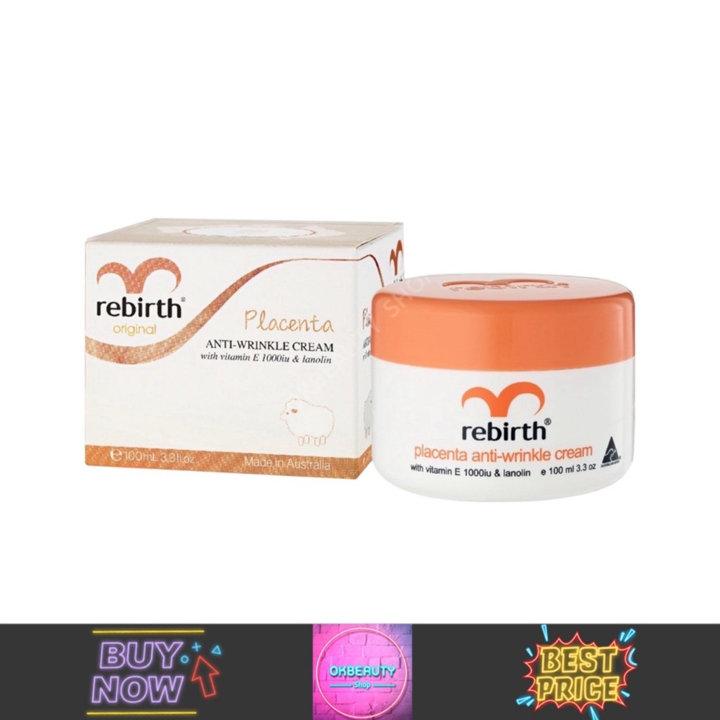 Rebirth Placenta Cream ครีมรกแกะ รีเบิร์ท (100ml.)
