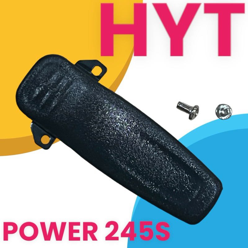 คลิปหลัง HYT POWER 245,HYT 580V
