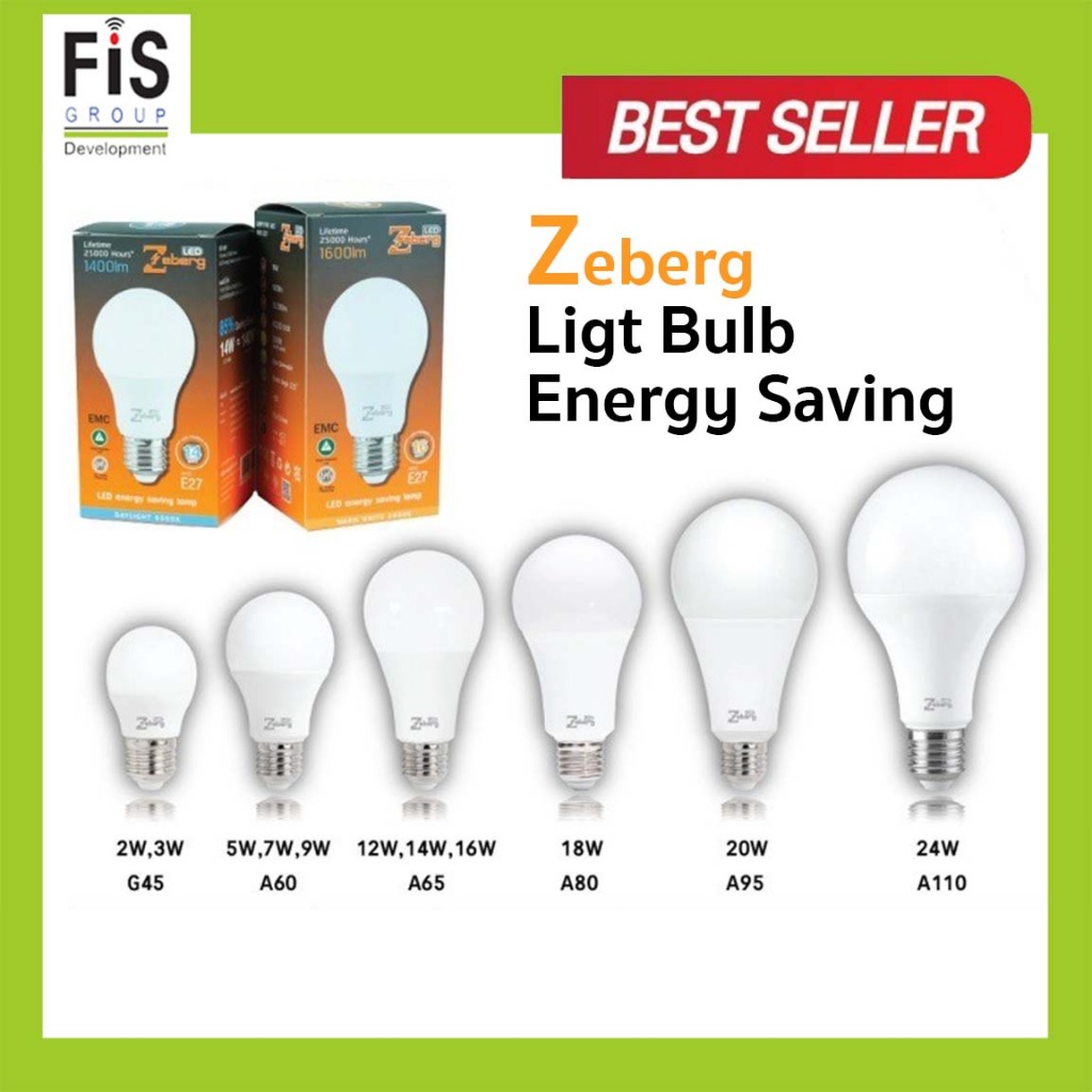 หลอดไฟ Zeberg Led รุ่น Energy saving 2W,3W,5W,7W,9W,12W,14W,16W,18W,20W