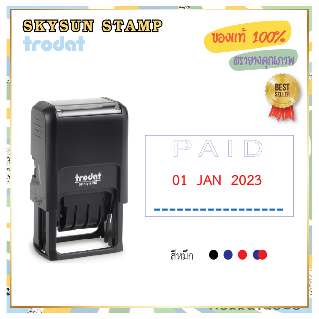 ตรายางวันที่หมึกในตัวพร้อมคำ PAID  4750/L