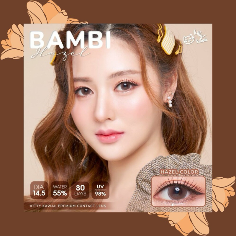 คอนแทคเลนส์ คิตตี้ คาวาอิ พลัส✨ (Kitty Kawaii Plus) รุ่น Bambi Hazel