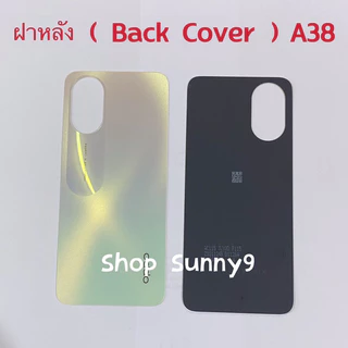 ฝาหลัง ( Back Cover ）OPPO A38 （ งานเหมือนแท้ )