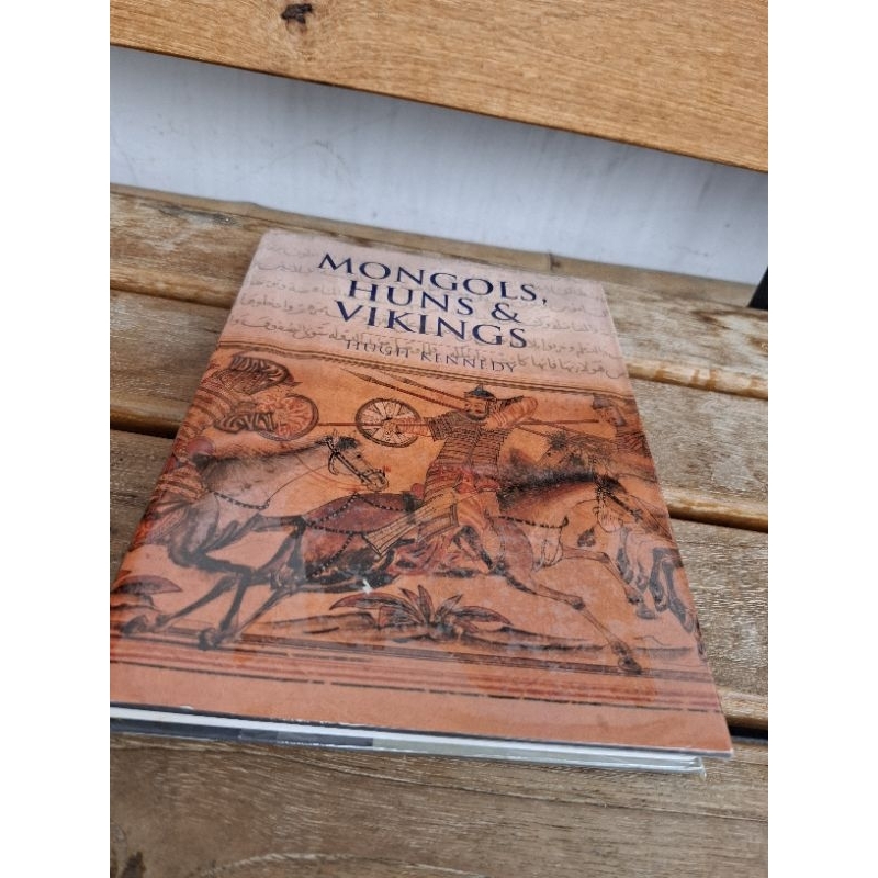 Mongols,Huns&Vikings Hugh Kennedy