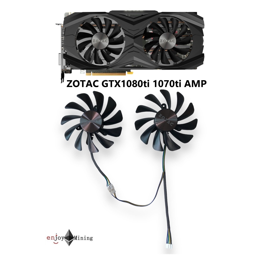 พัดลมการ์ดจอ ZOTAC GTX1080ti 1070ti AMP Edition graphics card cooling fan GAA8S2U