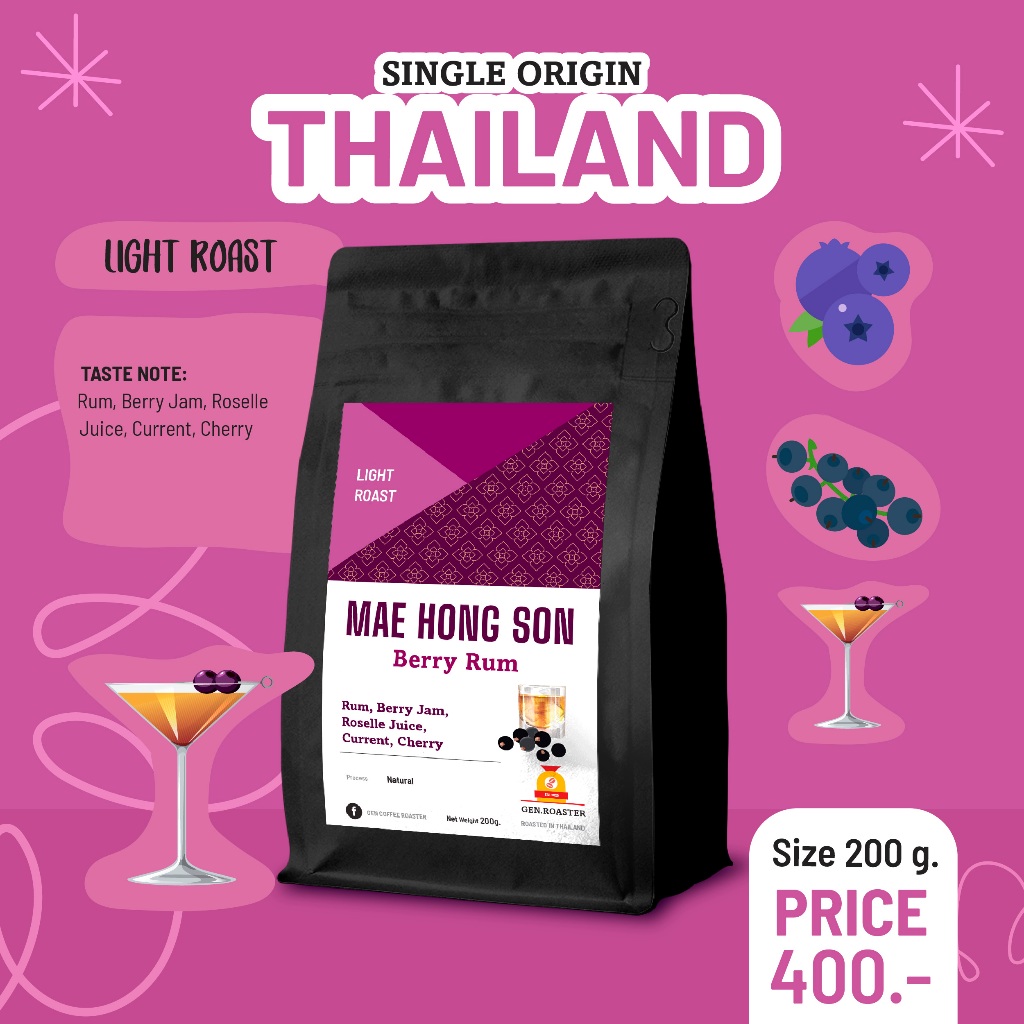 Gen Roaster Specialty coffee เมล็ดกาแฟ Mae Hong Son Berry Rum แม่ฮ่องสอนเบอร์รี่รัม COE2