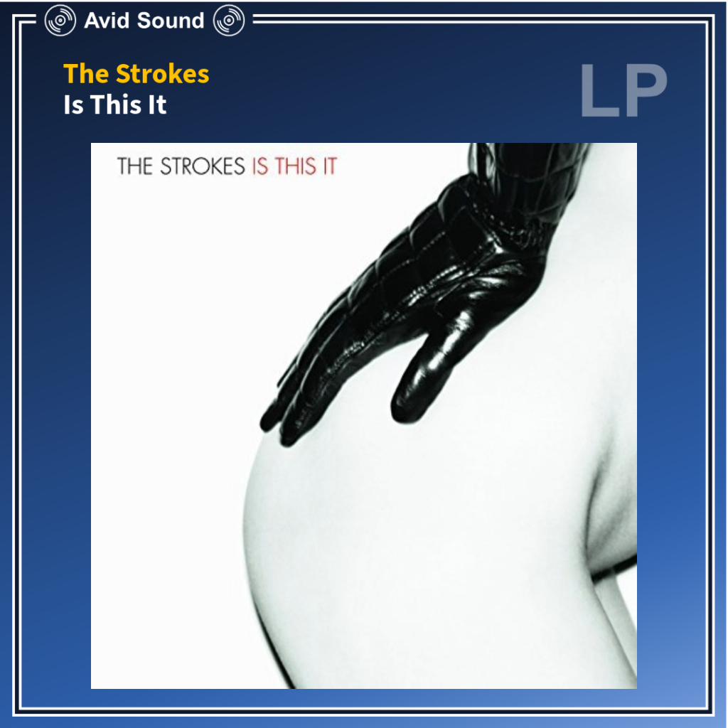 แผ่นเสียง The Strokes Is This It ใหม่ ซีล Vinyl LP