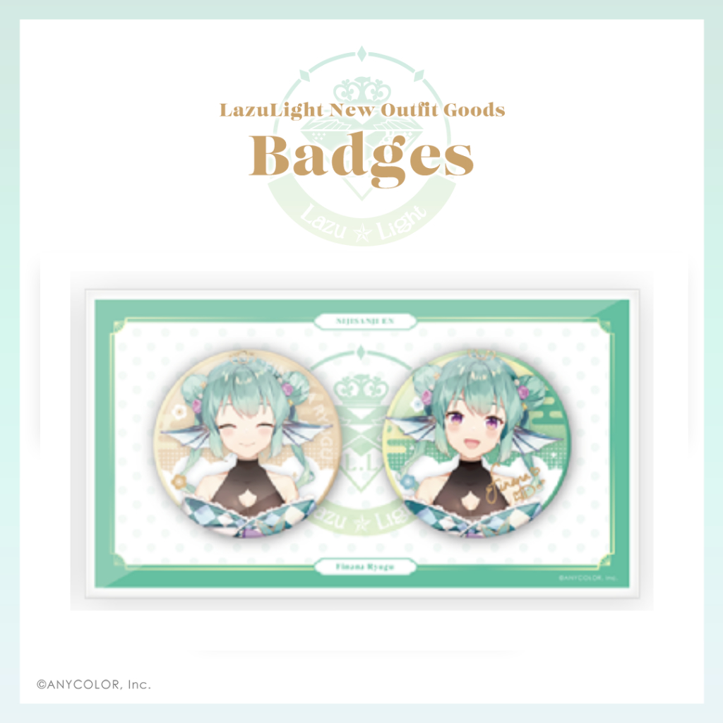 [Nijisanji EN] Badge New outfit Lazulight Finana เข็มกลัดชุดใหม่ ฟีนาน่า นิจิซันจิอีเอ็น ลาซุไลท์