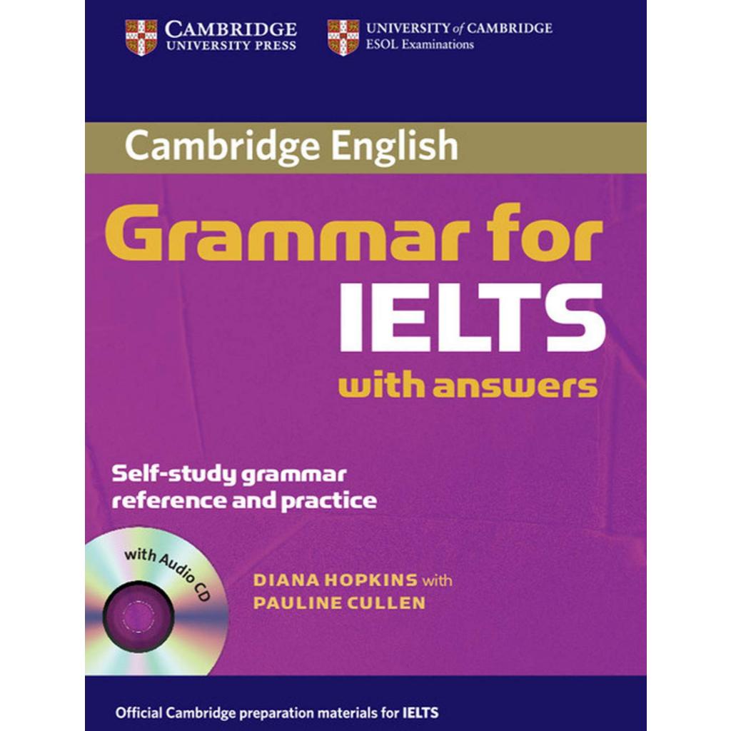 DKTODAY หนังสือ CAMBRIDGE GRAMMAR FOR IELTS WITH ANSWERS&AUDIO CD **หนังสือสภาพปานกลาง ปกมีรอย**