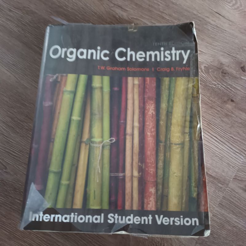 หนังสือมือสอง เคมีอินทรีย์/OrganicChemistry/Tenth Edition/TextBook