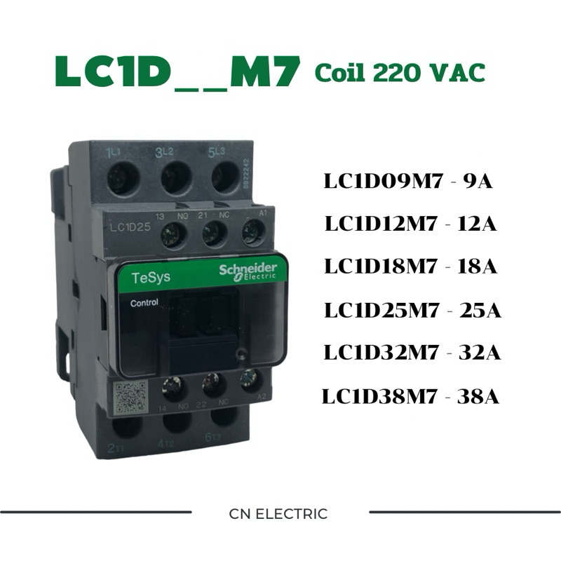 Schneider - แมกเนติก คอนแทกเตอร์ - LC1D /220vMagnetic Contactor 220VAC, LC1D09M7 ,12M7 ,18M7 ,25M7 ,32M7 ,38M7
