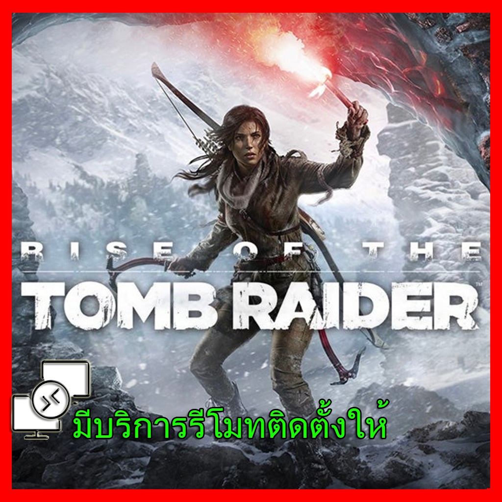 Rise of the Tomb Raider เกมส์ คอมพิวเตอร์ PC โน๊ตบุ๊ค
