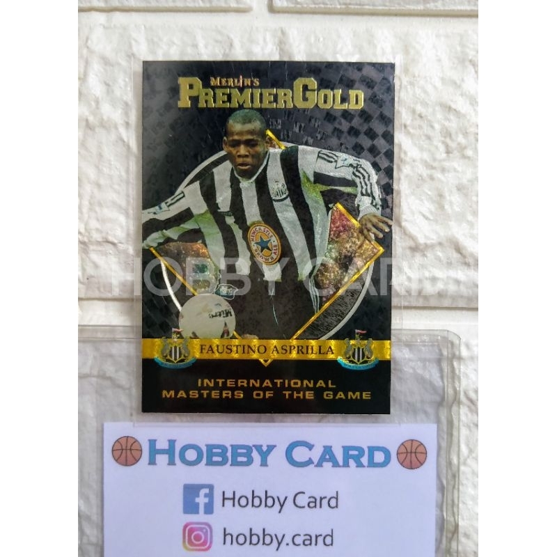 Merlin Premier Gold Faustino Asprilla Masters of The Game Newcastle การ์ดบอล นิวคาสเซิล 1996 การ์ดบอ