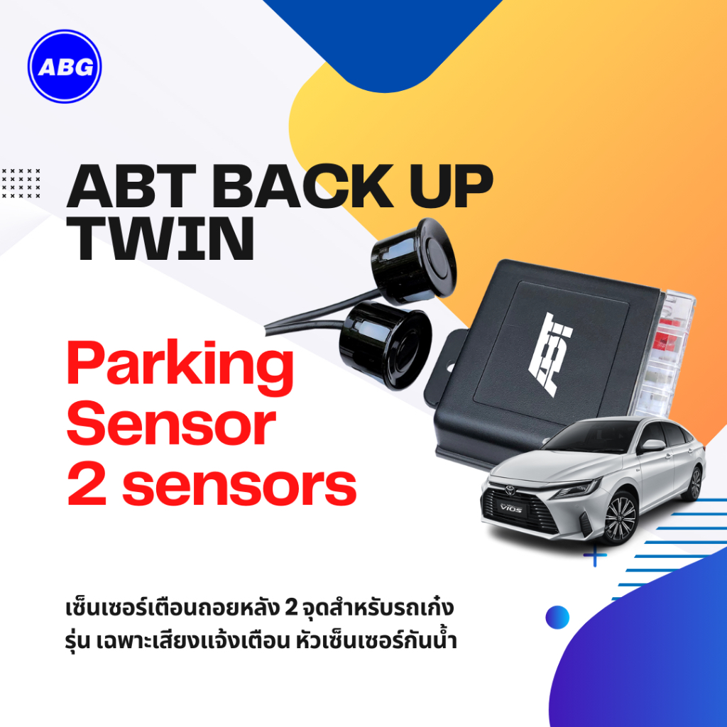 ABT BACK UP TWIN Parking Sensor เซ็นเซอร์ถอยหลัง รถเก๋ง กะระยะแจ้งเตือนถอยหลัง 2จุด มีเสียงแจ้งเตือน หัวเซนเซอร์กันน้ำ