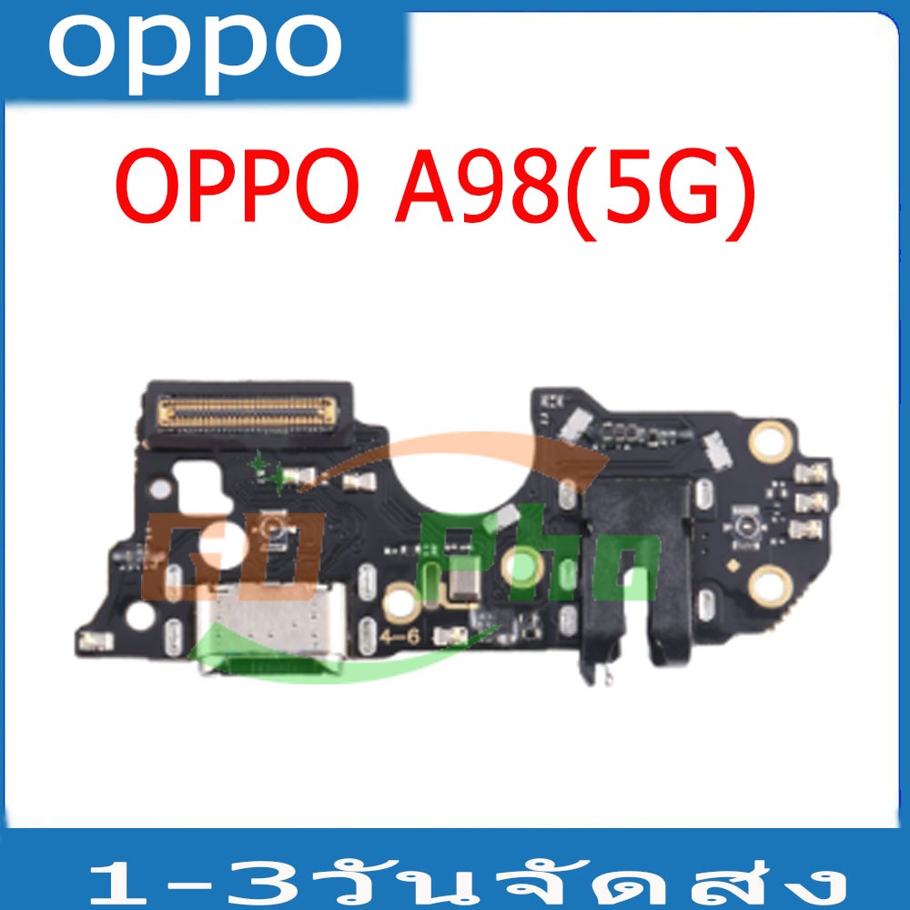 ชุดบอร์ดชาร์จOPPO A98(5G) แพตูดชาร์จ A98(5G)  มีบริการเก็บเงินปลายทาง