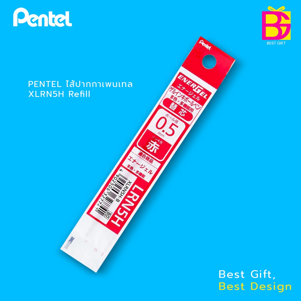 PENTEL ไส้ปากกาเพนเทล XLRN5H Refill สำหรับ Pentel EnerGel 3, EnerGel 2S, V-feel