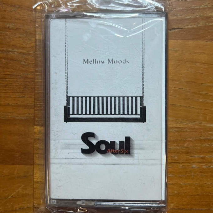 คาสเซ็ทเทป Cassette Tape - Soul after six อัลบั้ม Mellow Mood ปั้มแรก