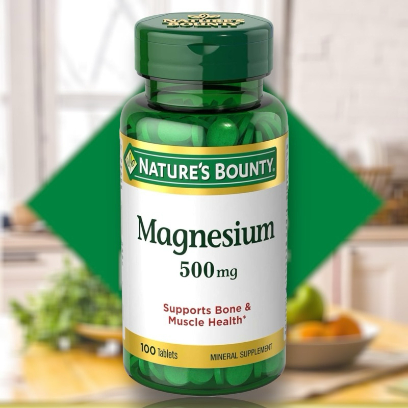 ✅พร้อมส่ง แมกนีเซียม 500 mg🦴Nature’s Bounty, Magnesium, Supports Bone and Muscle Health, 500 mg, 100 Tablets