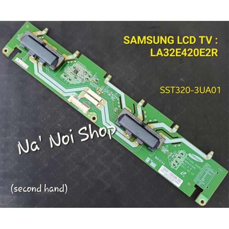 INVERTER BOARD, SAMSUNG LCD TV, Model : LA32E420E2R, Part No .SST320-3UA01