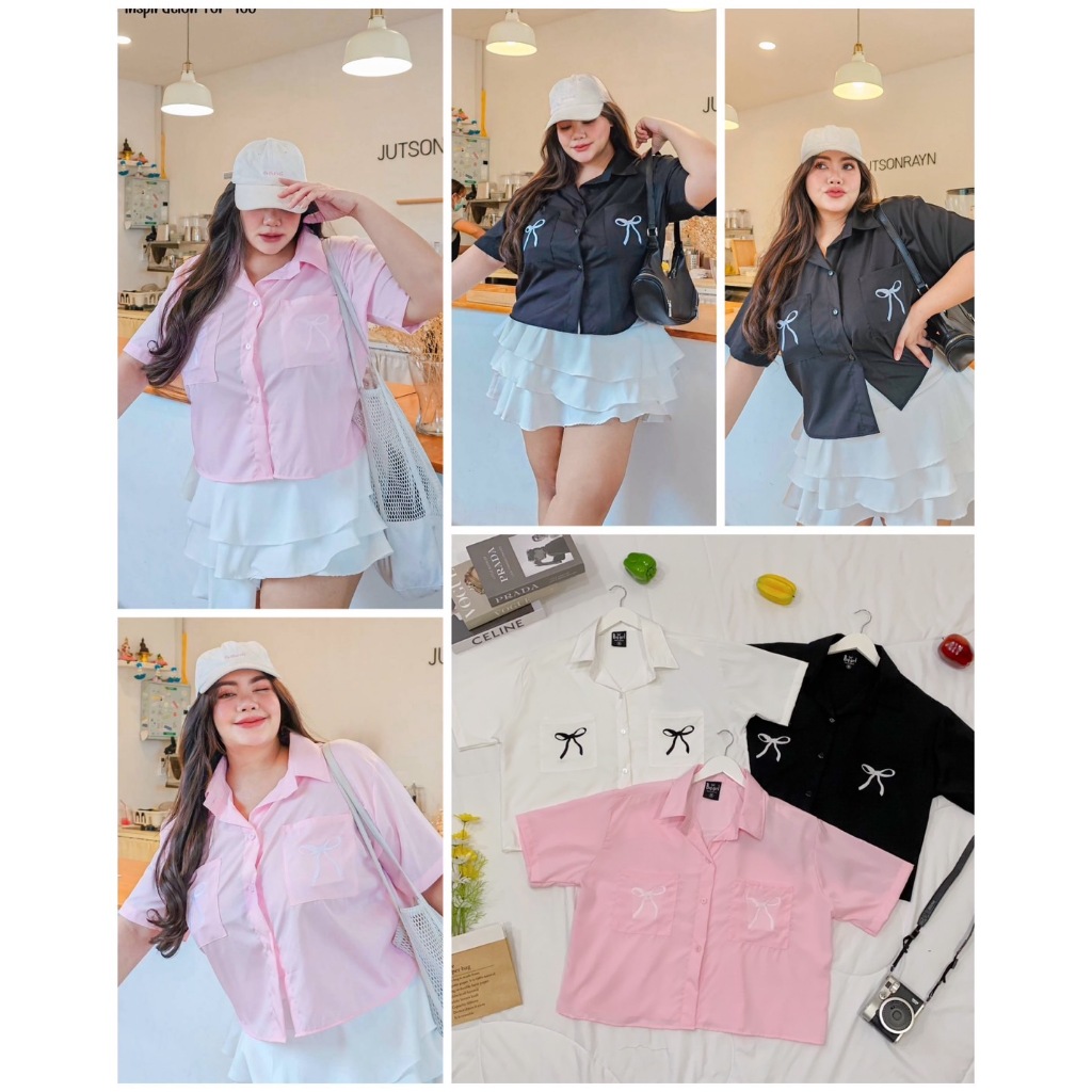 เสื้อเชิ้ตครอปไซส์ใหญ่คนอ้วนสาวอวบปักโบว์รอบอก38-62นิ้ว