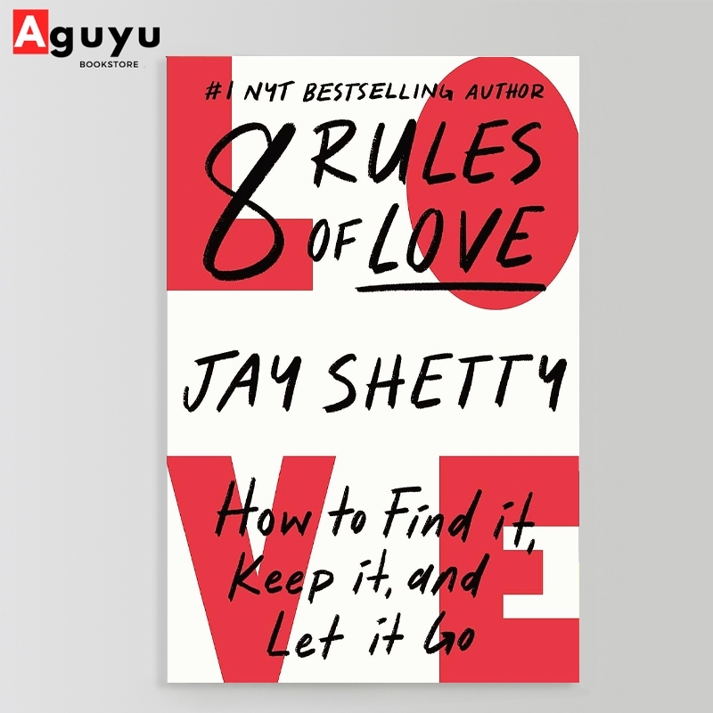 【หนังสือภาษาอังกฤษ】8 Rules of Love By Jay Shetty Offers A Revelatory Guide To Every Stage of Romance English Book