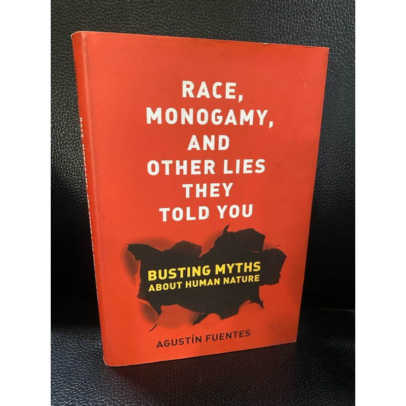 (หนังสือภาษาอังกฤษพร้อมส่ง)RACE,MONOGAMY,AND OTHER LIES THEY TOLD YOU BUSTING MYTHS ABOUT HUMAN NATU