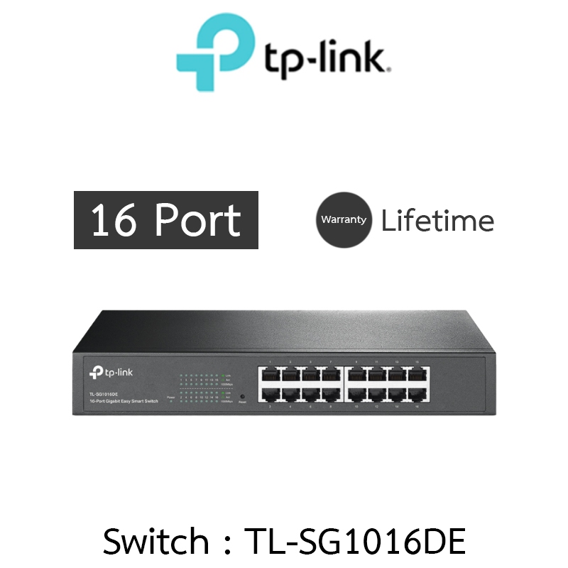 TP-LINK SWITCH สวิตซ์ 16-Port Gigabit Easy Smart Switch รุ่น TL-SG1016DE