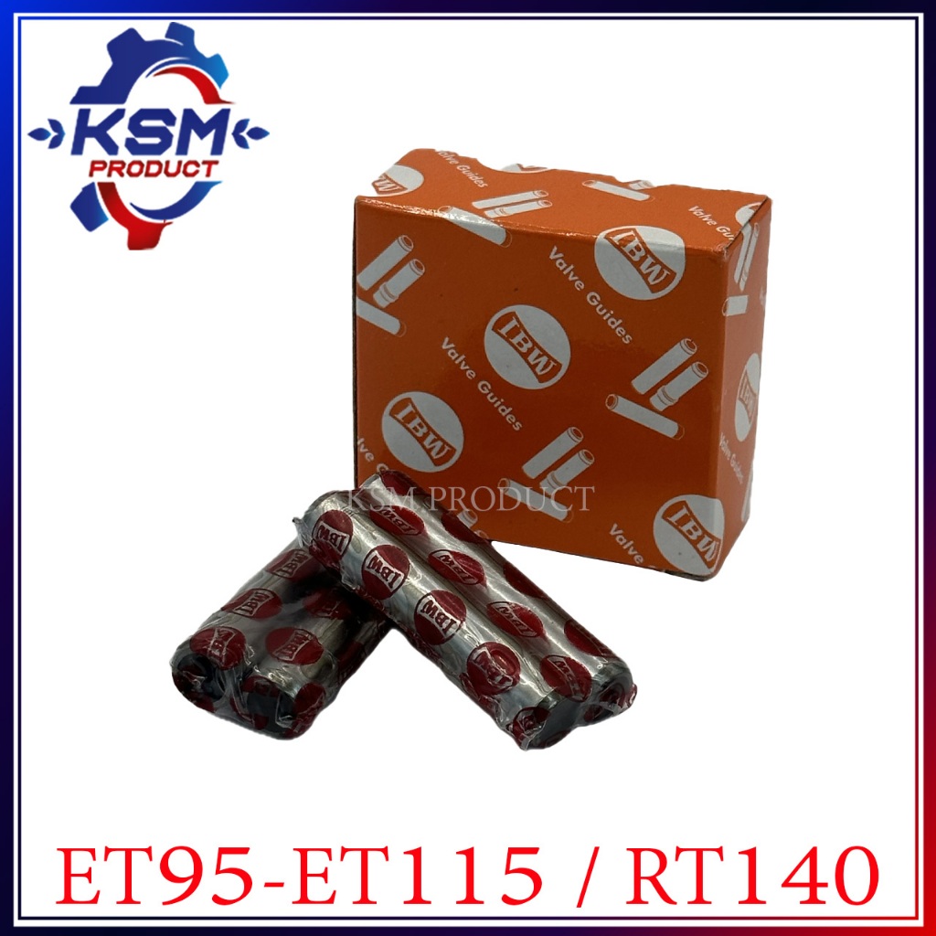 ปลอกวาล์ว/หลอดวาล์ว ET95-ET115 อะไหล่รถไถเดินตามสำหรับเครื่อง KUBOTA (อะไหล่คูโบต้า)