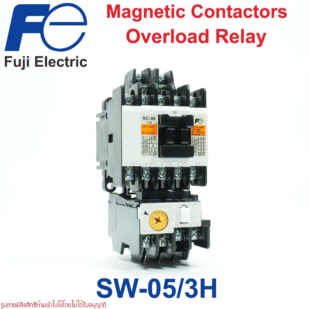 SW-05 FUJI SW-05 ชุดแมกเนติก+โอเวอร์โหลดรีเลย์ SW-05/3H SC-05+TR-0N/3 Fuji Electric SW-05/3H