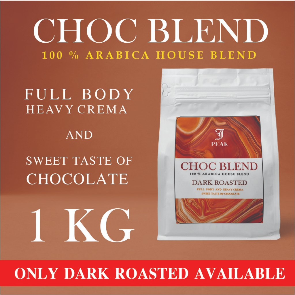 CHOC BLEND 1 KG ກາເຟຄົ່ວເຂັ້ມ 100% Arabica (ເມັດກາເຟ) ຊ່ອງເຄົ້າ JP Choc Blend