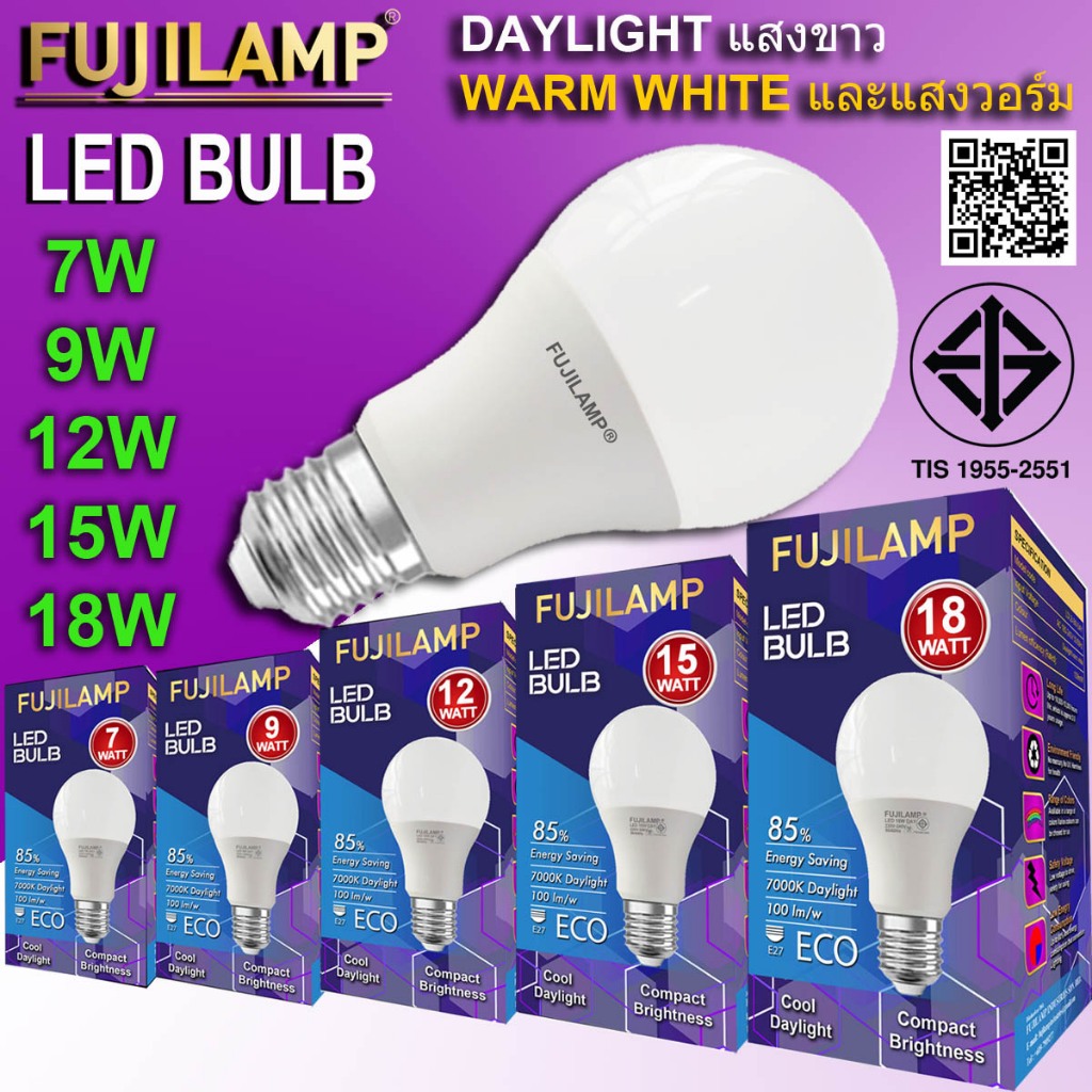 FUJILAMP หลอดไฟ  LED Bulb Gloss,9W,12W,15W,18W ขั้ว E27
