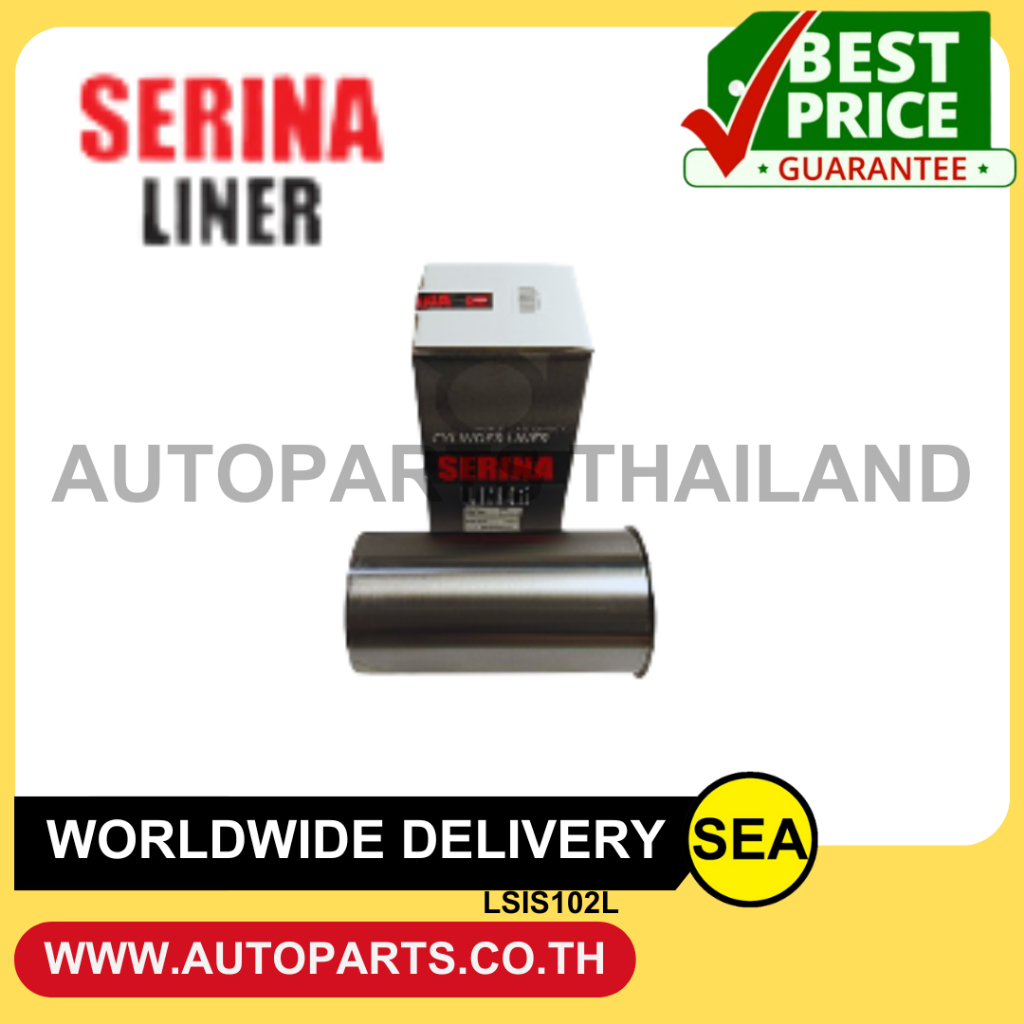 ปลอกสูบ SERINA สำหรับ ISUZU 6BD1 6BD1-T 4BD1  (แบบขัด)(จำนวน 1ชิ้น/กล่อง)