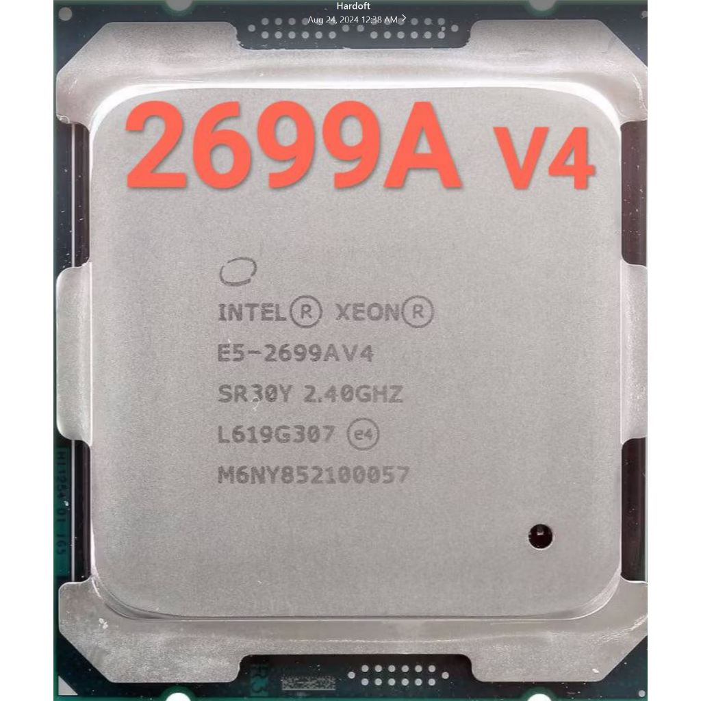 Intel Xeon E5-2699A V4 2.4 GHz Processing core (22 Core 44 Thread) CPU ราคา 9500 บาท E5-2699 A V4 X9
