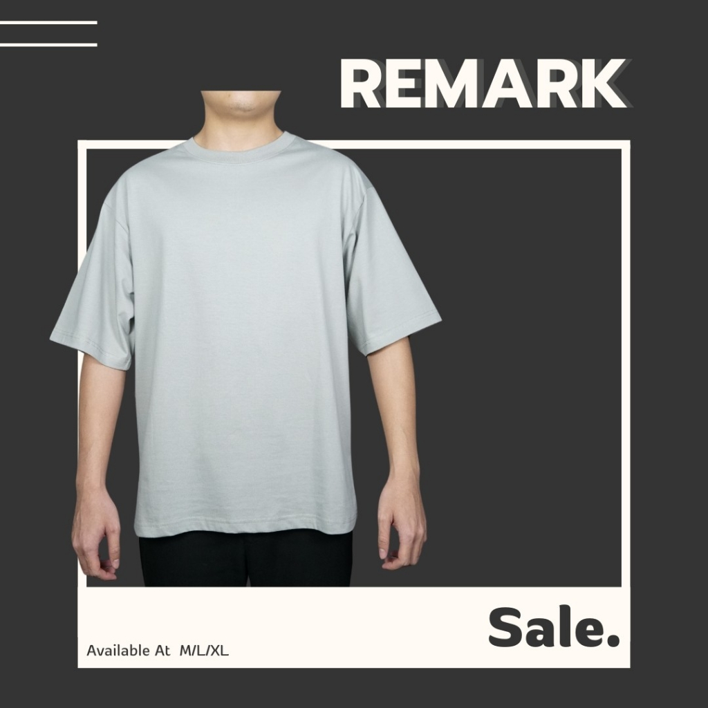 RM Remark เสื้อยึด Oversize ผ้านุ่มอยู่ทรง ใส่สบาย เนื้อผ้า Cotton USA เสื้อยืดโอเวอร์ไซส์ สีเทา whisper