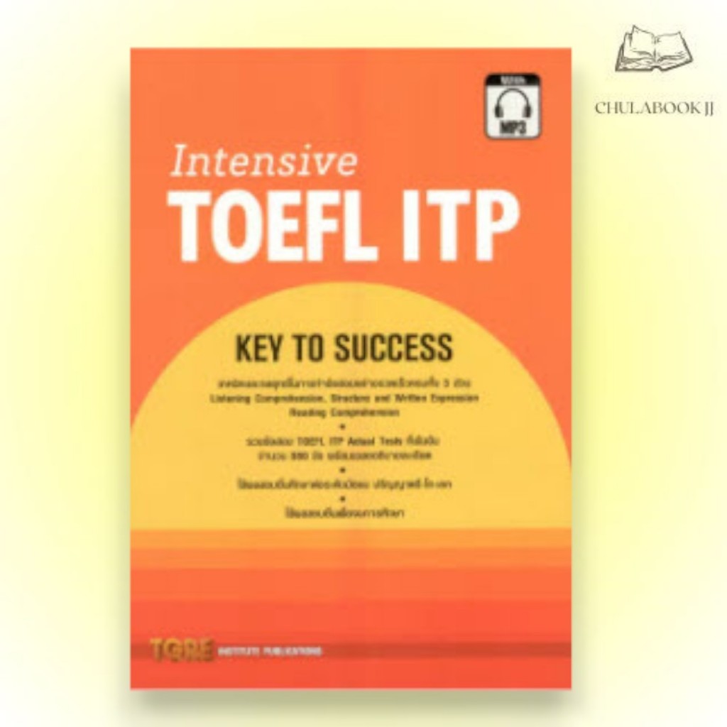 หนังสือ INTENSIVE TOEFL ITP: KEY TO SUCCESS  9786165471152| C111 TGRE