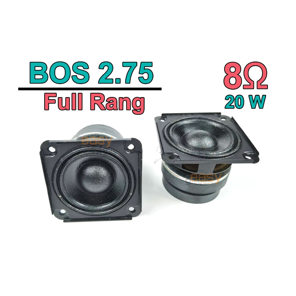 BOS Full range 2.75 นิ้ว แม่เหล็ก 2 ชั้น งานแบรนด์ เสียงใสดีมาก Hi-End ( HK 2" 6.5 5.25 3 ) อะไหล่ลำโพง งาน DIY