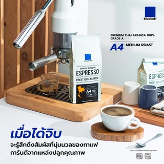 Bluekoff A4 เมล็ดกาแฟไทย อาราบิก้า100% เมล็ดกาแฟคั่ว (Medium Roast) (1 ถุง บรรจุ 250 กรัม)