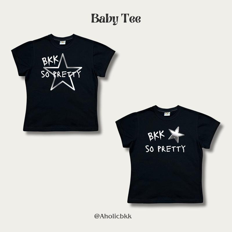 AHOLICBKK | เสื้อทรง BABY TEE BKK SO PRETTY