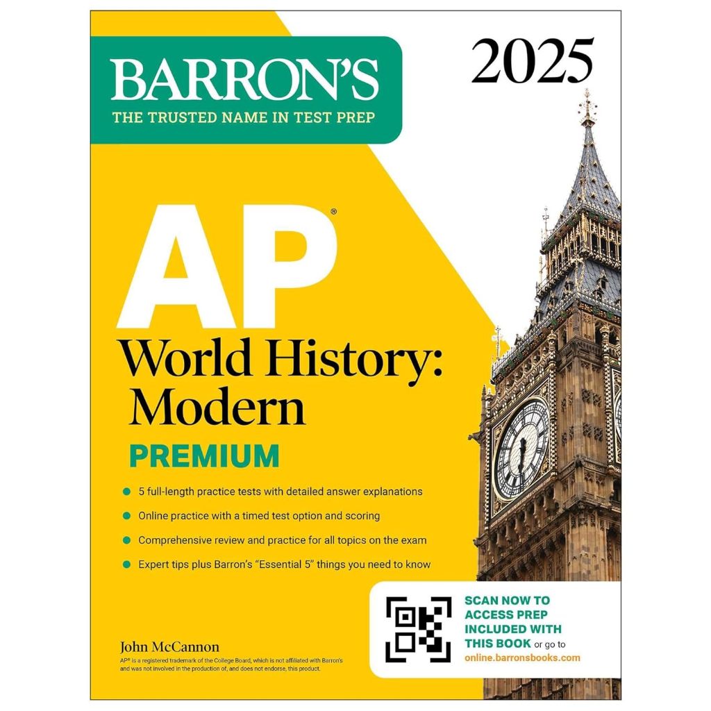 C321 9781506291871 AP WORLD HISTORY: MODERN PREMIUM, 2025: 5 PRACTICE TESTS + COMPREHENSIVE REVIEW +