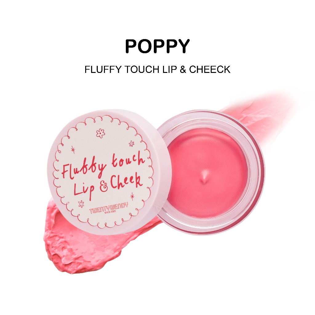 TWENTYWENDY | Fluffy touch lip&cheek Poppy สี ชมพูเชอรรี่สดใส ลิปเนื้อ velvet fluffy touch มีความนุ่มฟูเนื้อเด้ง บางเบา