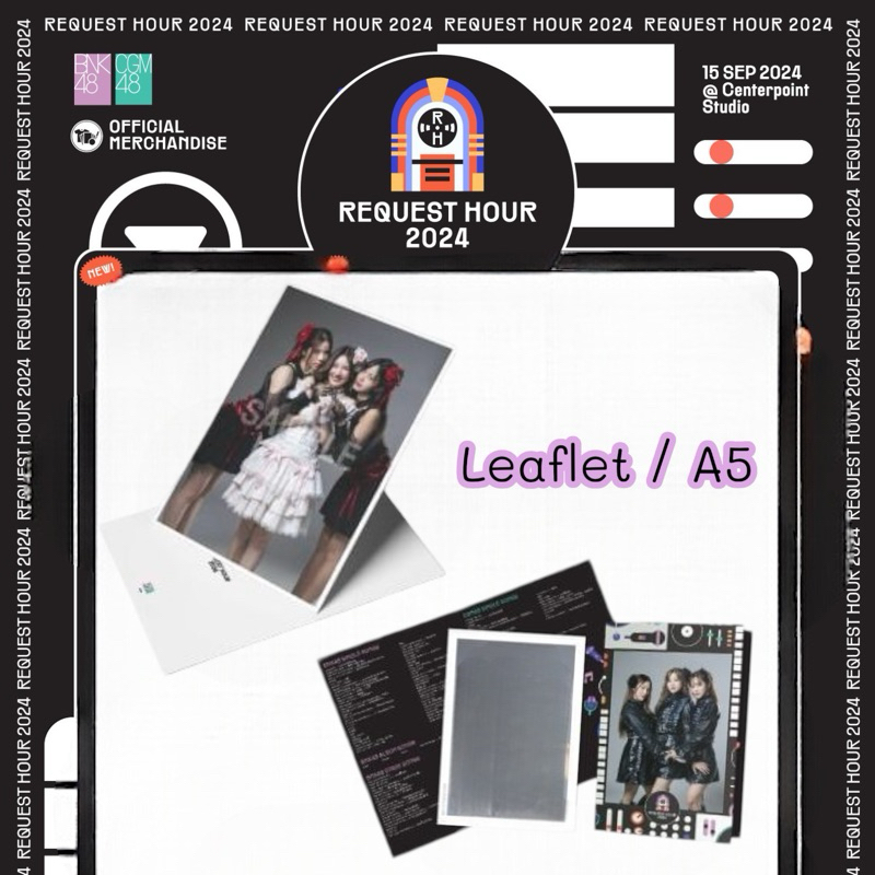 1/2 Leaflet แผ่นพับ หรือ A5 postcard Request hour2024 ของแท้ 100% BNK48 CGM48