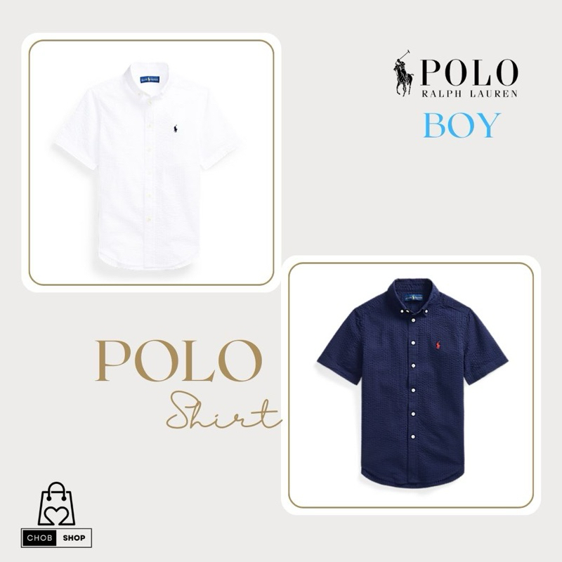 [New_ของแท้💯%_พร้อมส่ง]_Polo Ralph Lauren เสื้อเชิ้ตหนังไก่แขนสั้น Boy ปักม้าเล็ก