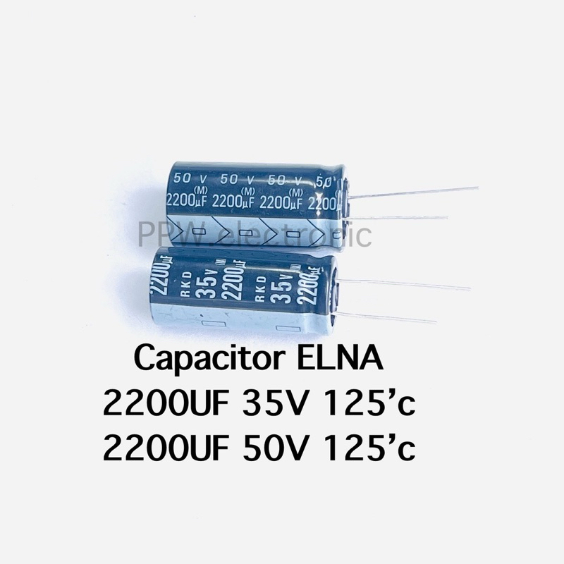 2200UF 35V 50V ขนาด16x35 mm./ 18x35 mm. ทนความร้อน 125 องศา ยี่ห้อ ELNA CAPACITOR 35V-50Vcapacitor 2200UF ตัวเก็บประจุ