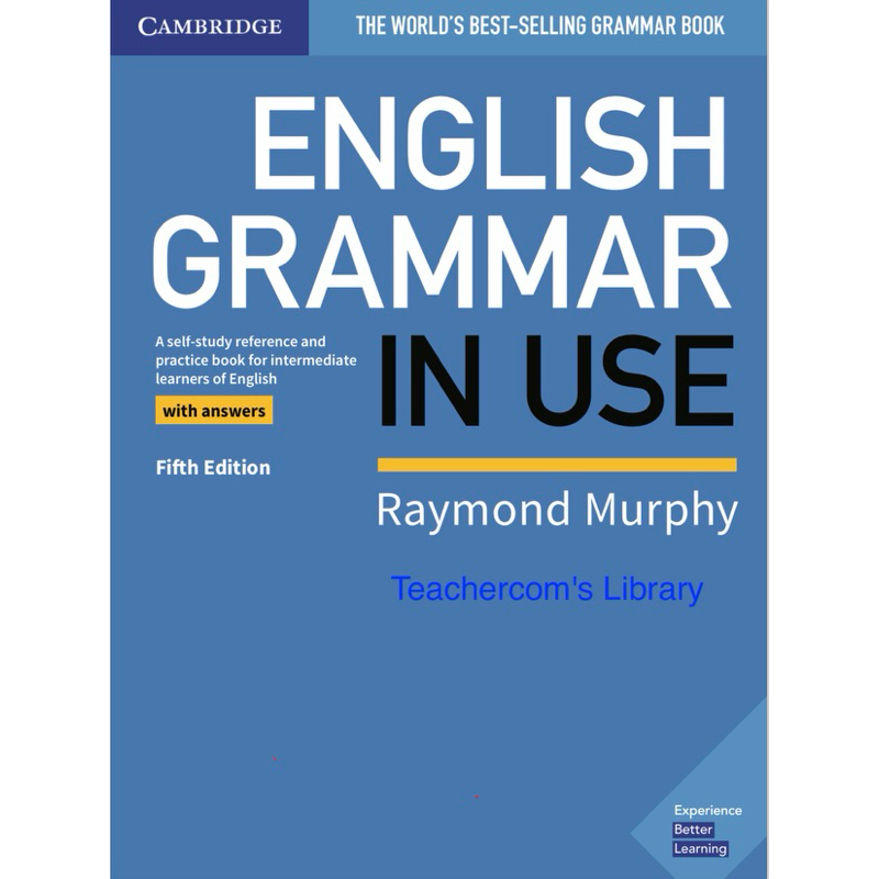 [PDF file] English Grammar in Use 5th Edition -English version- ภาพสี พร้อมเฉลย