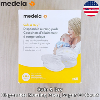 Medela® Safe &amp; Dry Disposable Nursing Pads, Super 60 Count แผ่นซับน้ำนม แบบใช้แล้วทิ้ง กันการรั่วซึม Breast Pads