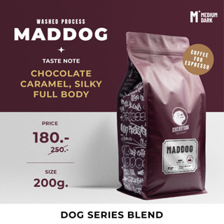 Cherrydog | เมล็ดกาแฟ คั่วกลาง-เข้ม (เข้มไม่ขม) เบลนไทยลาว  Maddog 200g./500g./1kg. ( Signature Blend ) | อราบิก้า100%