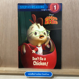 หนังสือภาษาอังกฤษ ปกอ่อน Step Into Reader ready to read step 1 Disneys chicken little - Dont Be a Chicken!